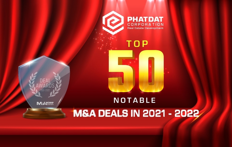 Phat Dat Real Estate Development Corp. in the top 50 notable M&A deals in 2021-2022. Photo courtesy of the company