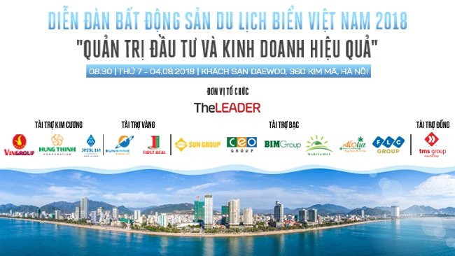 Vietnam Seaside Tourism Real Estate Forum 2018: Effective Governance on Investment and Business