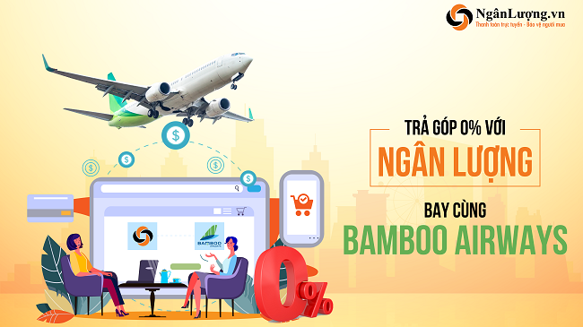 Ngânlượng.vn triển khai bán vé máy bay trả góp trực tuyến