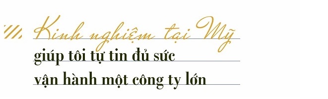 CEO T&T Mỹ Đỗ Quang Vinh: Sẵn sàng cho thử thách mới 1