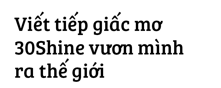 Chuyện chưa kể về 30Shine - chuỗi cắt tóc nam lớn nhất Việt Nam 18