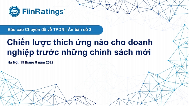 Báo cáo Trái phiếu Doanh nghiệp: Chiến lược thích ứng trước thay đổi chính sách