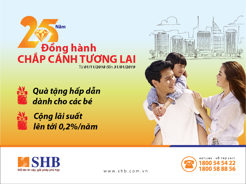 SHB tặng thêm lãi suất 0,2%/năm cho khách hàng mở sổ tiết kiệm tình yêu cho con