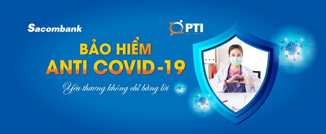 Sacombank triển khai sản phẩm bảo hiểm Anti Covid-19