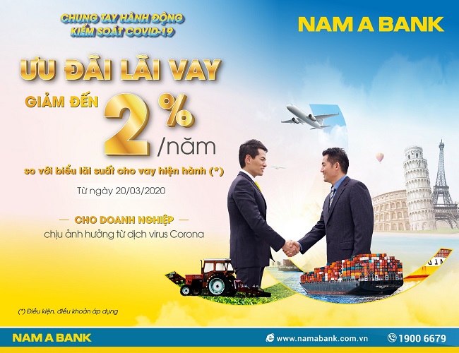 Nam A Bank tiếp tục ưu đãi lãi vay hỗ trợ khách hàng mùa dịch Covid-19