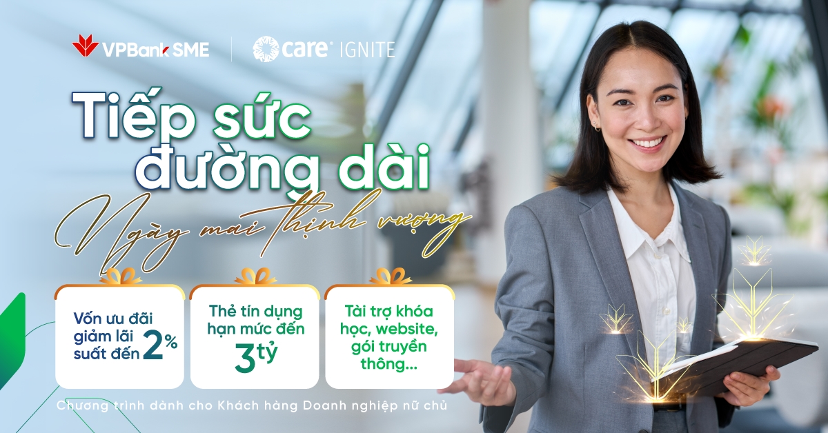 VPBank hợp tác với Care Ignite 'thắp lửa' cho doanh nghiệp nữ chủ