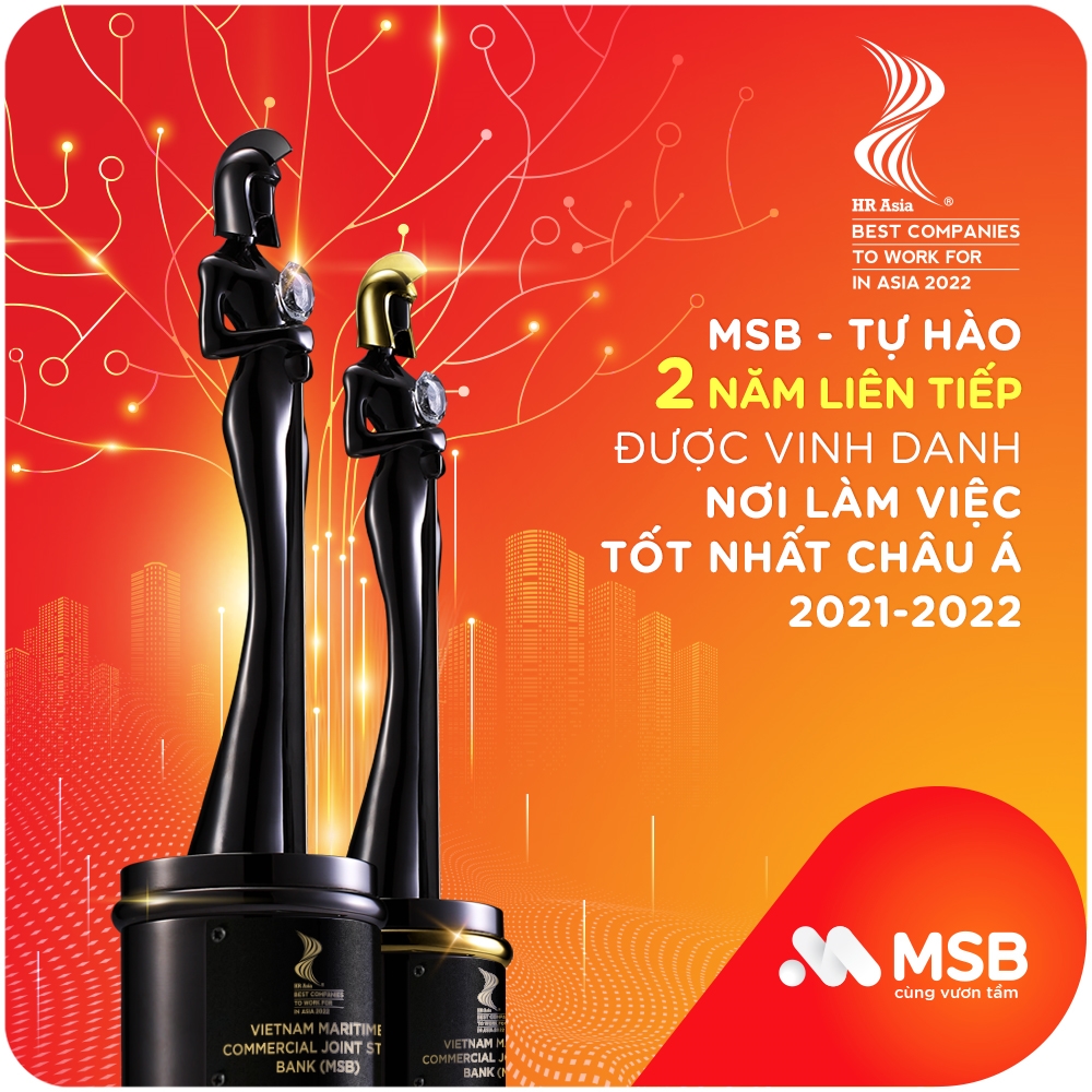 MSB tiếp tục lọt danh sách Nơi làm việc tốt nhất châu Á