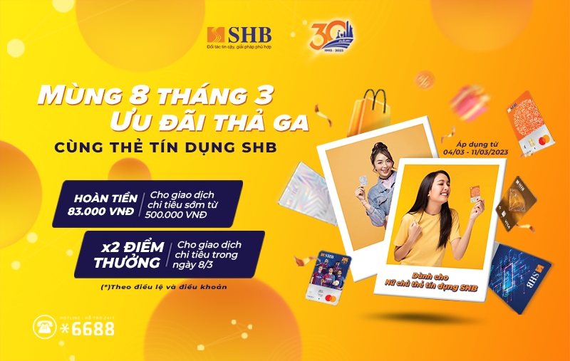 SHB dành tặng phái đẹp nhiều ưu đãi hấp dẫn nhân ngày 8/3