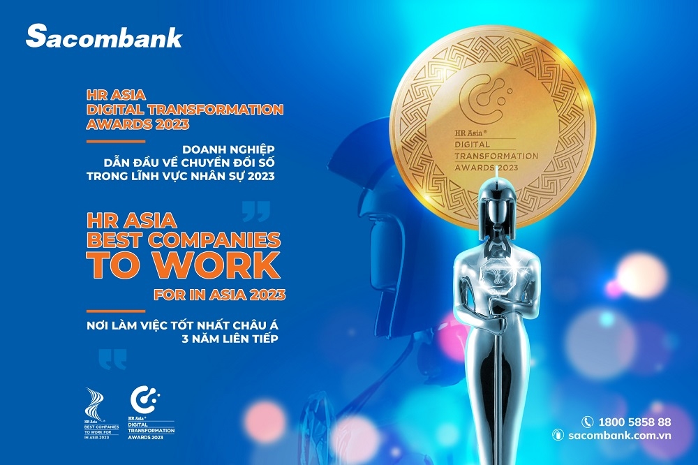 Sacombank tiếp tục là 'Nơi làm việc tốt nhất châu Á' và nhận giải về chuyển đổi số trong lĩnh vực nhân sự