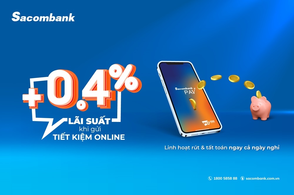 Gửi tiết kiệm có kỳ hạn trực tuyến tại Sacombank hưởng lãi suất cao hơn tại quầy