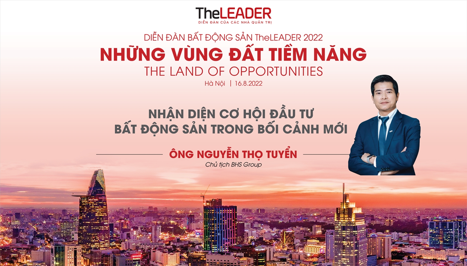 [Trực tiếp] Diễn đàn bất động sản TheLEADER 2022: "Những vùng đất tiềm năng" 16