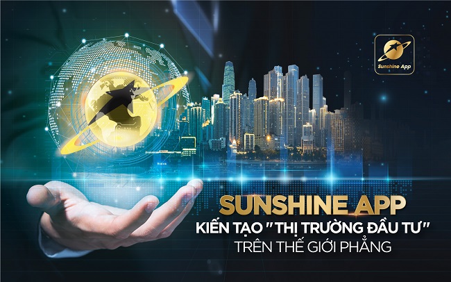 Sunshine Group tham vọng gì khi tung ra kênh đầu tư bất động sản Sunshine App?