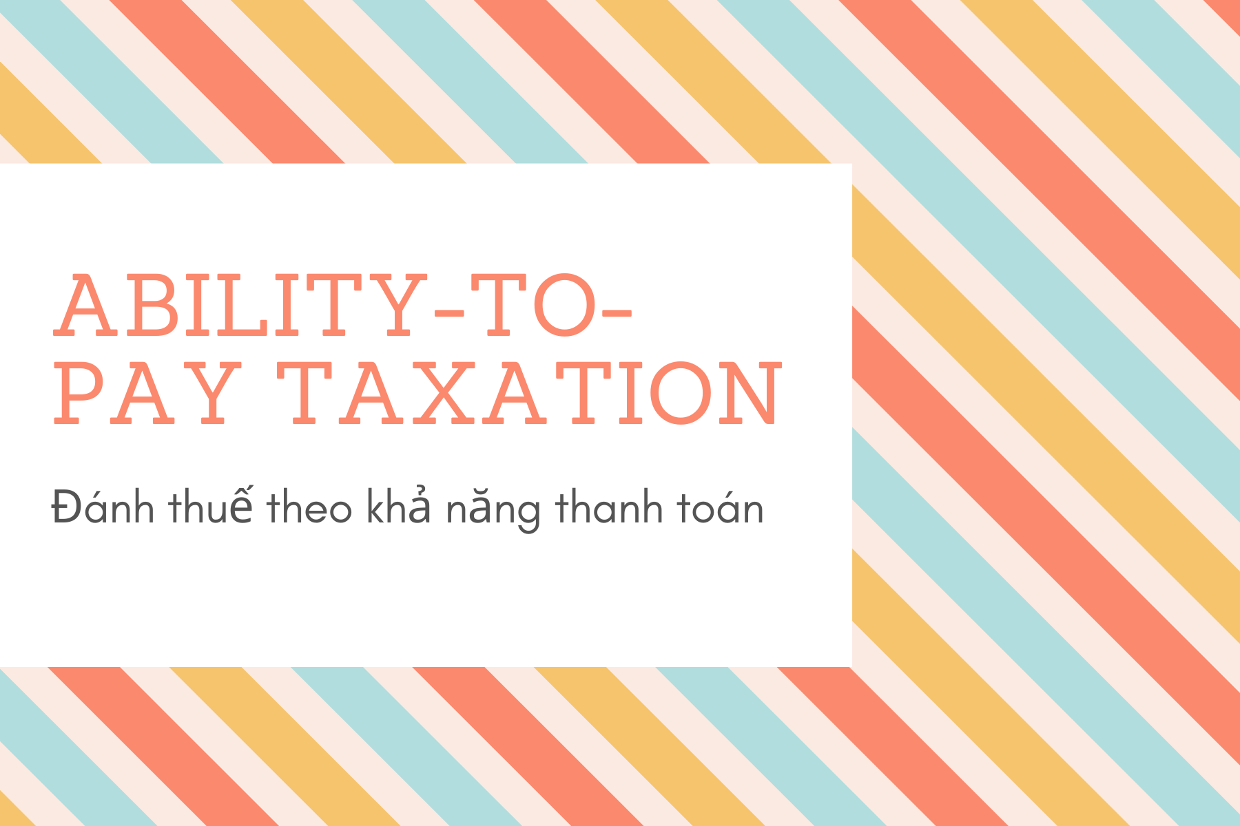 Ability-to-Pay Taxation