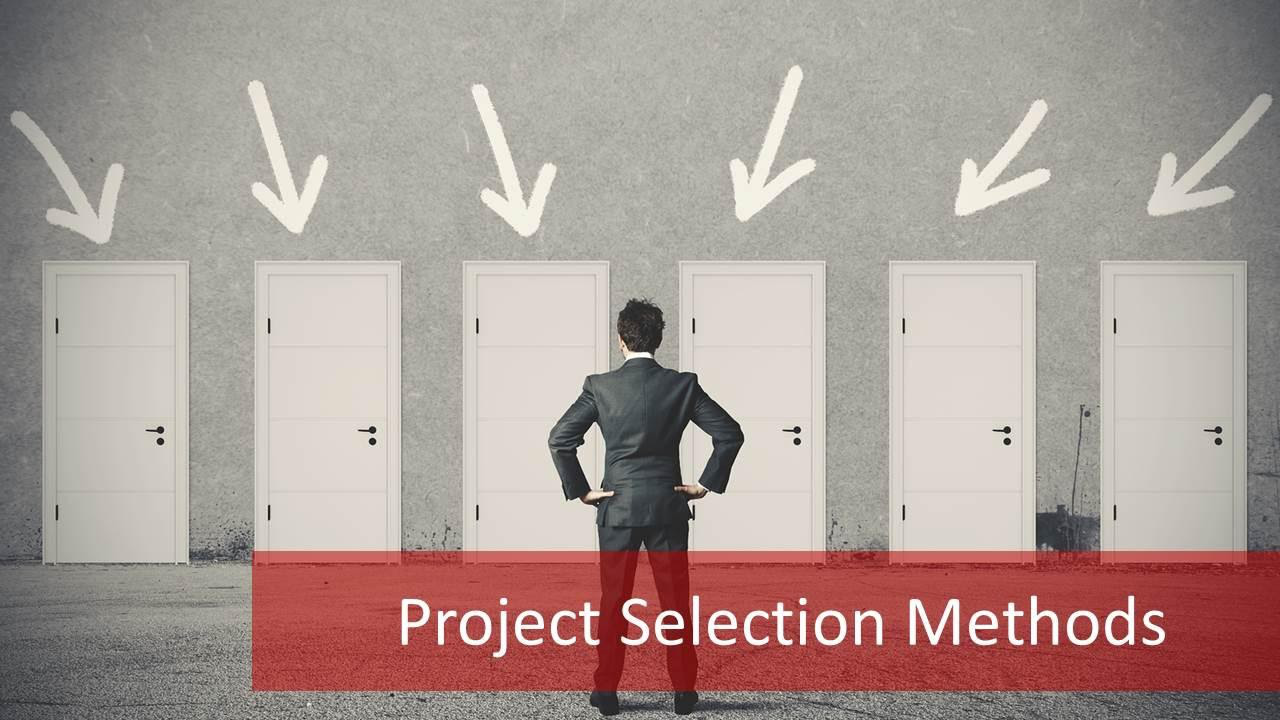 Lựa chọn dự án (Project Selection) là gì? Ý nghĩa và vai trò của việc lựa chọn dự án - Ảnh 1.