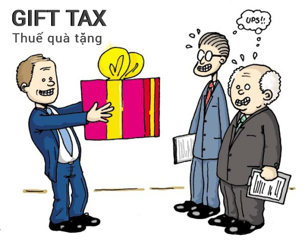 Thuế quà tặng (Gift Tax) là gì? Những trường hợp không phải chịu thuế quà tặng - Ảnh 1.