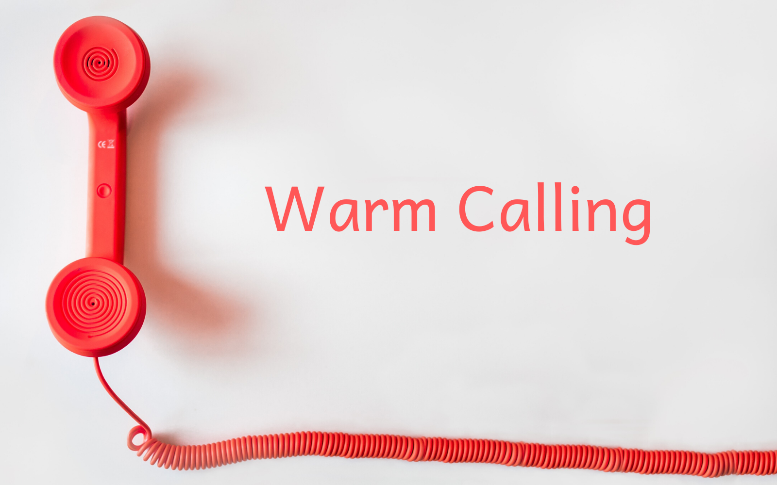 Warm Calling