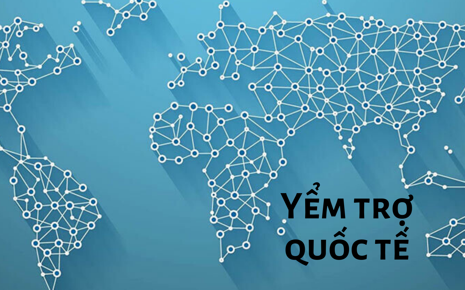 Yểm trợ quốc tế là gì? Vai trò của hoạt động yểm trợ quốc tế - Ảnh 1.