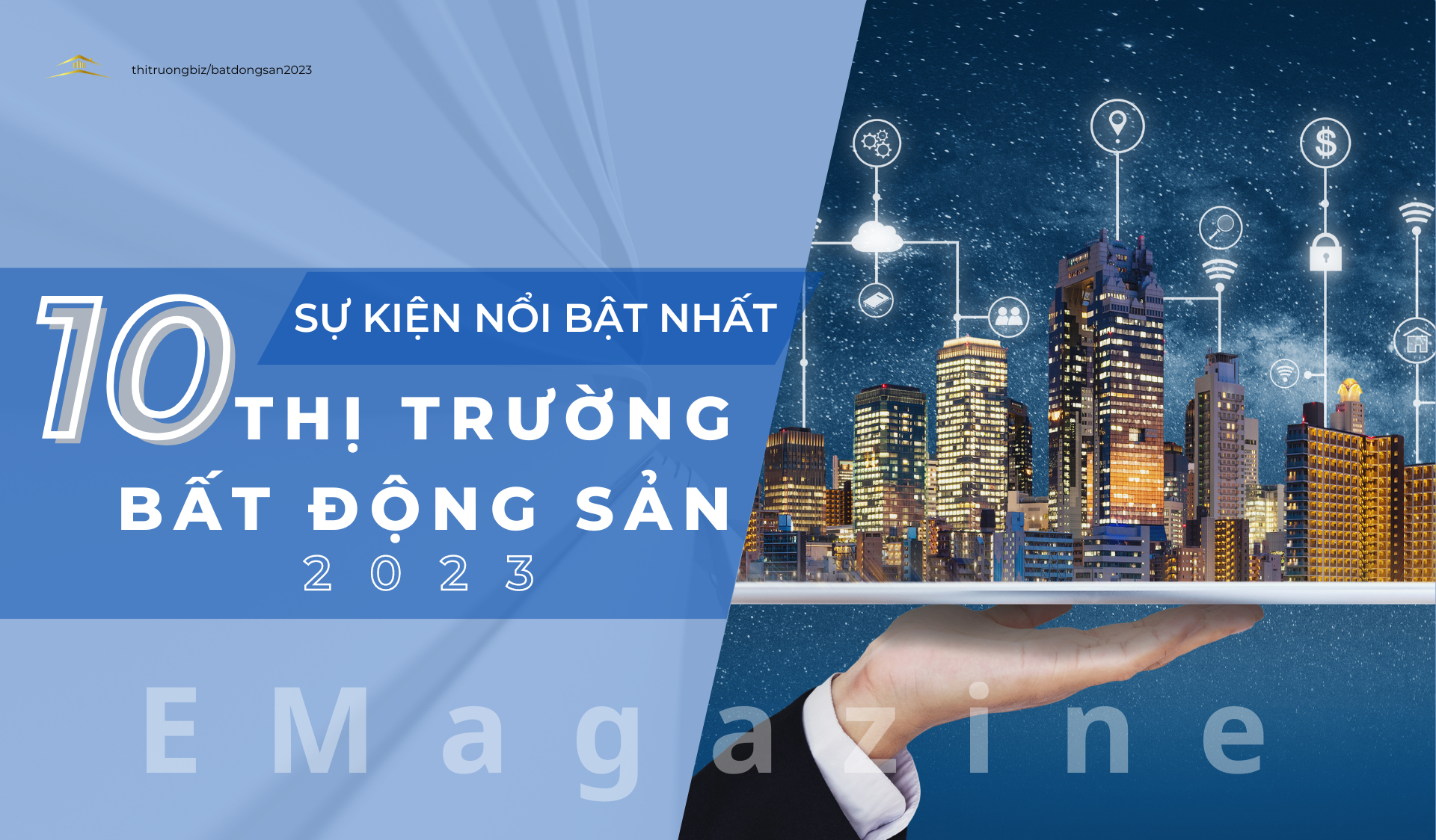 10 sự kiện nổi bật nhất trên thị trường bất động sản 2023