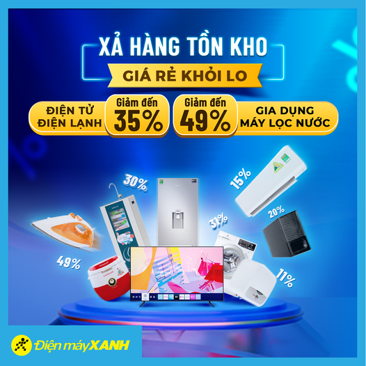 Chương trình khuyến mại, xả hàng tồn kho tại Điện máy xanh.