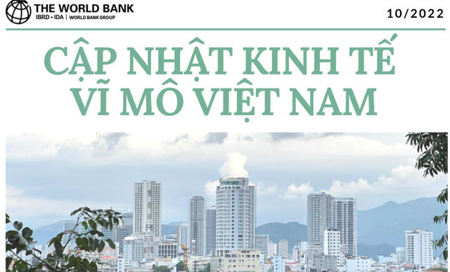 WB: nền kinh tế phục hồi mạnh mẽ nhưng cần cảnh giác và linh hoạt chính sách