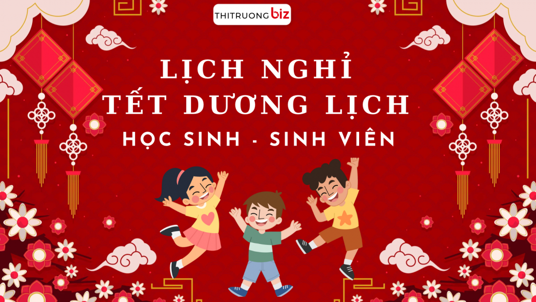 Lịch nghỉ Tết Dương lịch 2023 của học sinh, sinh viên trên cả nước