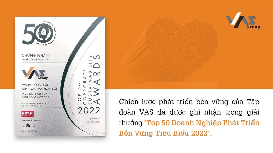 Những thành tựu của VAS đã được cộng đồng doanh nghiệp trong và ngoài nước đánh giá tích cực thông qua Chương trình vinh danh TOP50 Doanh Nghiệp Phát Triển Bền Vững Tiêu Biểu 2022.