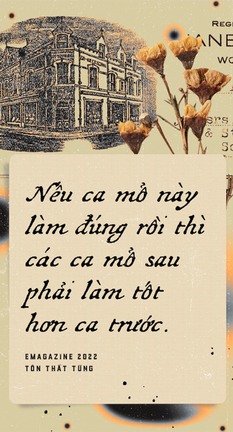 Chân dung thiên tài ngành y Việt Nam - GS Tôn Thất Tùng qua lời kể của học trò chân truyền - Ảnh 8.