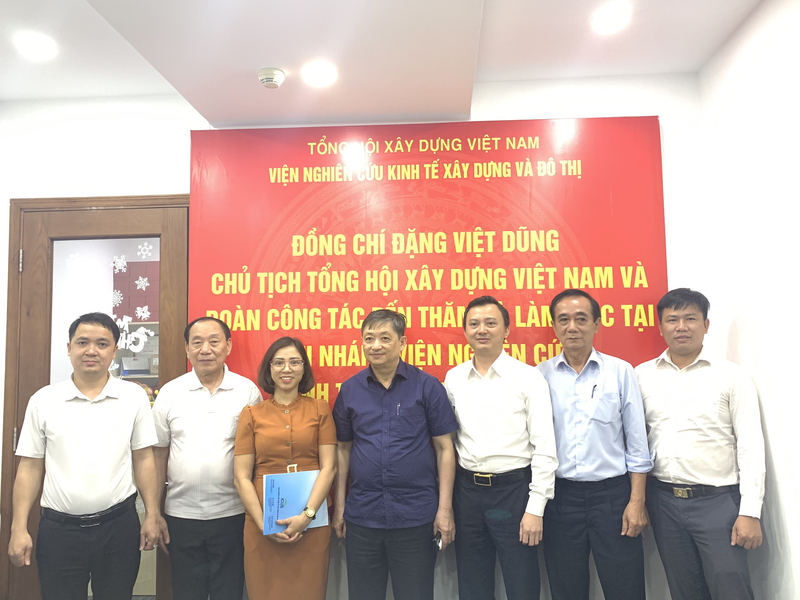 Đoàn công tác của Tổng hội Xây dựng Việt Nam thăm Chi nhánh Viện Nghiên cứu kinh tế xây dựng và đô thị.