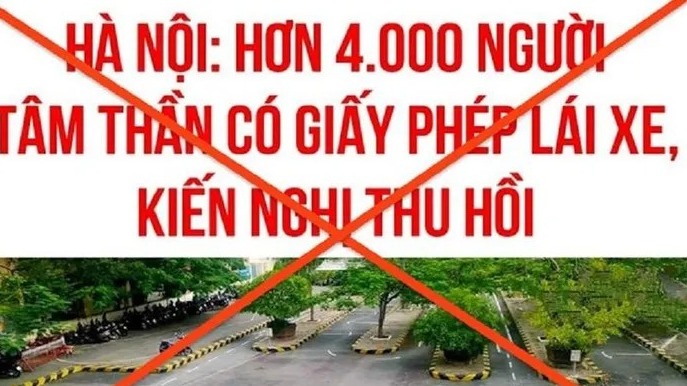 Thông tin “kiến nghị thu hồi hơn 4.000 GPLX đã cấp cho người bị tâm thần ở Hà Nội” là không chính xác. Ảnh chụp màn hình.