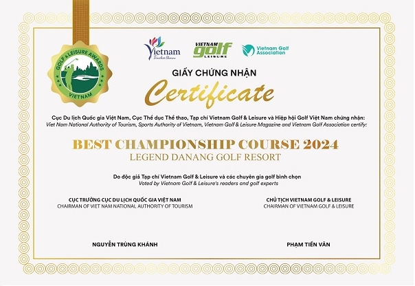 Giấy chứng nhận giải thưởng của sân gôn Legend Danang Golf Resort tại Vietnam Golf & Leisure Awards 2024