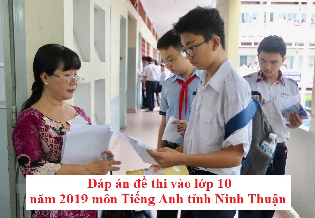 dap-an-de-thi-vao-lop-10-nam-2019-mon-tieng-anh-tinh-ninh-thuan