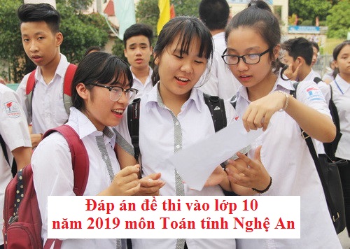 dap-an-de-thi-vao-lop-10-nam-2019-mon-toan-tinh-nghe-an