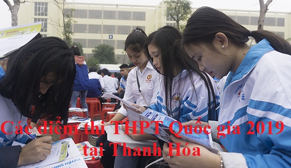 Các điểm thi THPT Quốc gia 2019 tại Thanh Hóa