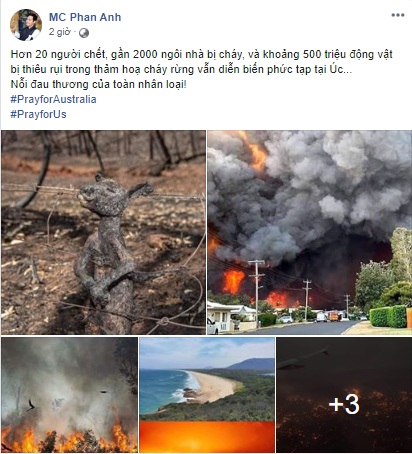 MC Phan Anh bày tỏ sự thương xót trước thảm họa cháy rừng tại Australia. 