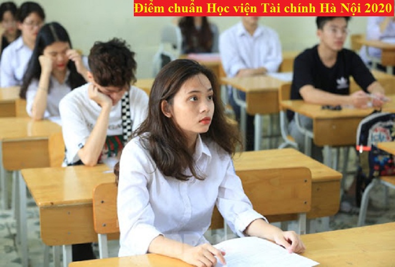 Điểm chuẩn Học viện Tài chính Hà Nội 2020.