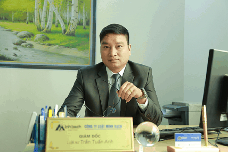 Luật sư Trần Tuấn Anh - Giám đốc Công ty luật Minh Bạch.