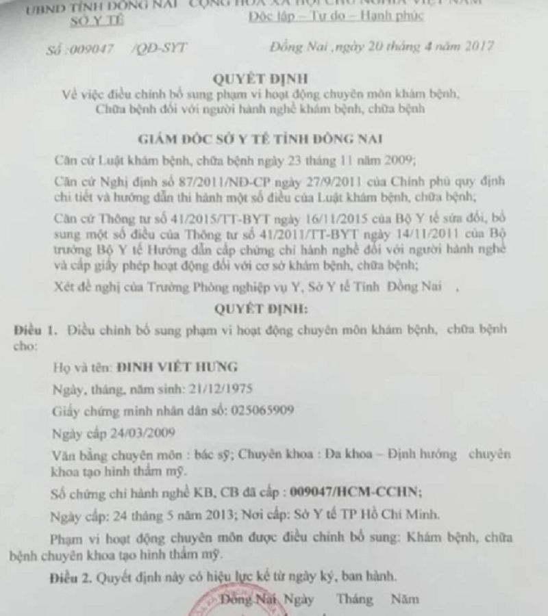 Quyết định bổ sung phạm vi hành nghề thẩm mỹ của bác sĩ Đinh Viết Hưng bị phát hiện làm giả con dấu, chữ ký của Sở Y tế tỉnh Đồng Nai.