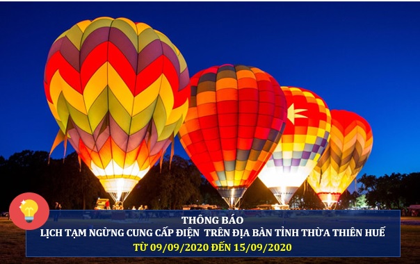Lịch cắt điện ở Thừa Thiên Huế từ ngày 9/9 đến ngày 15/9/2020.