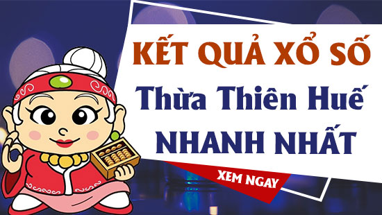 XSTTH 5/10 - Kết quả xổ số Thừa Thiên Huế thứ Hai - Dự đoán XSTTH 5/10/2020
