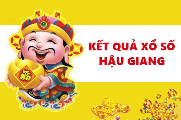 XSHG 24/10 - Kết quả Xổ Số Hậu Giang thứ 7 - Dự đoán XSHG 24/10/2020