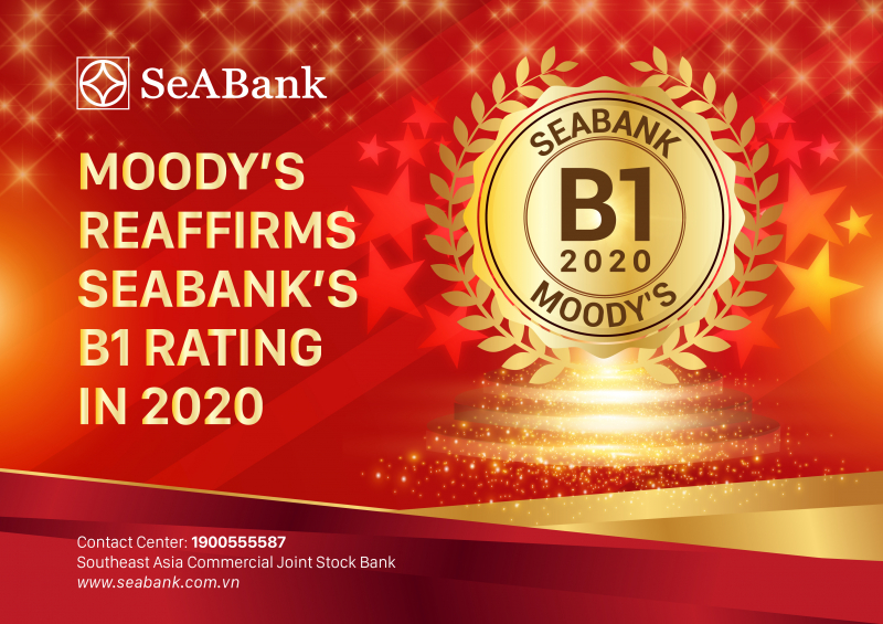 Ngày 18/5/2020, Moody's – một trong 3 tổ chức xếp hạng tín nhiệm uy tín nhất thế giới đã công bố giữ nguyên kết quả xếp hạng tín nhiệm dài hạn mức B1 cho Ngân hàng TMCP Đông Nam Á (SeABank) trong kỳ đánh giá định kỳ của Moody’s.