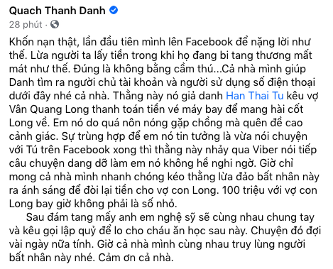 Quách Thành Danh chia sẻ về kẻ lừa vợ Vân Quang Long gửi 100 triệu để đưa hài cốt chồng từ Mỹ về Việt Nam