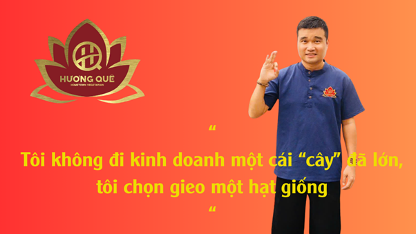CEO Hương Quê Foods: “Làm đồ ăn phải ăn mới bán, cái giá của sự giả trong ngành thực phẩm luôn rất đắt” - 6