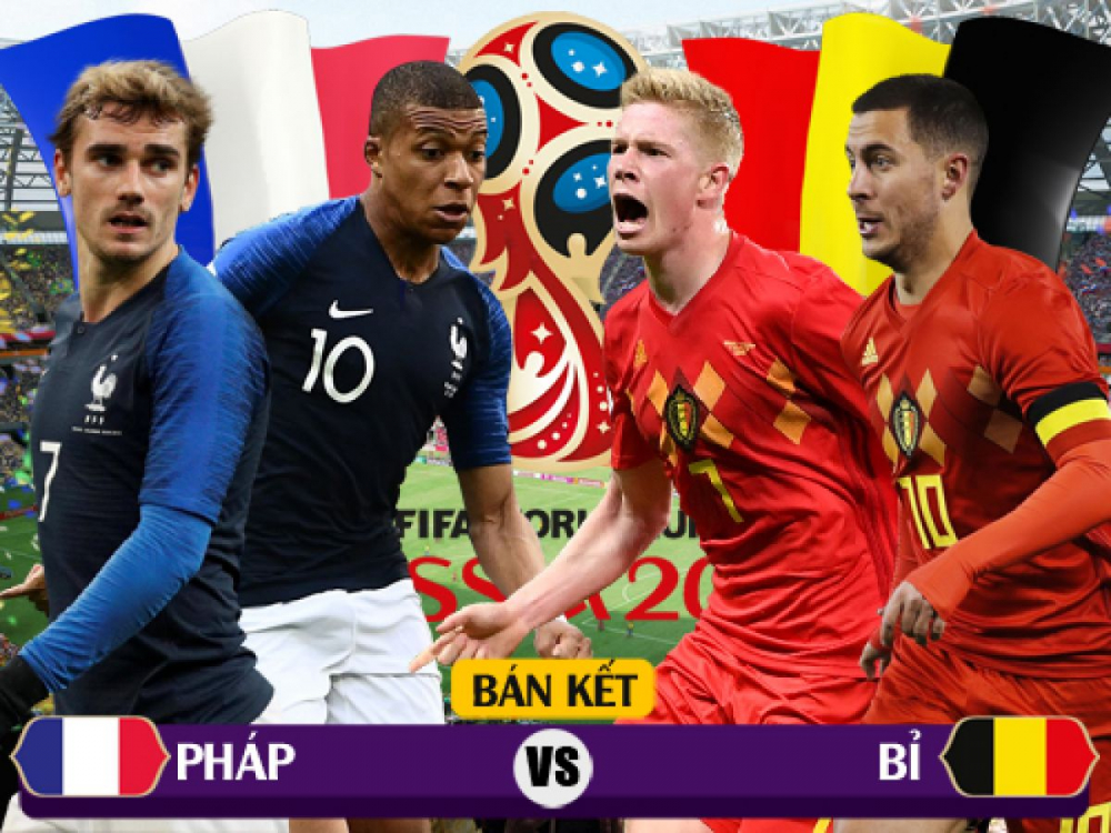 Pháp – Bỉ: Trận chung kết sớm của World Cup 2018