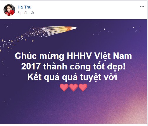 Hà Thu gửi lời chúc mừng Hoa hậu Hoàn vũ Việt Nam 2017 thành công tốt đẹp.  Cô khẳng định đêm Chung kết đã có kết quả tuyệt vời.