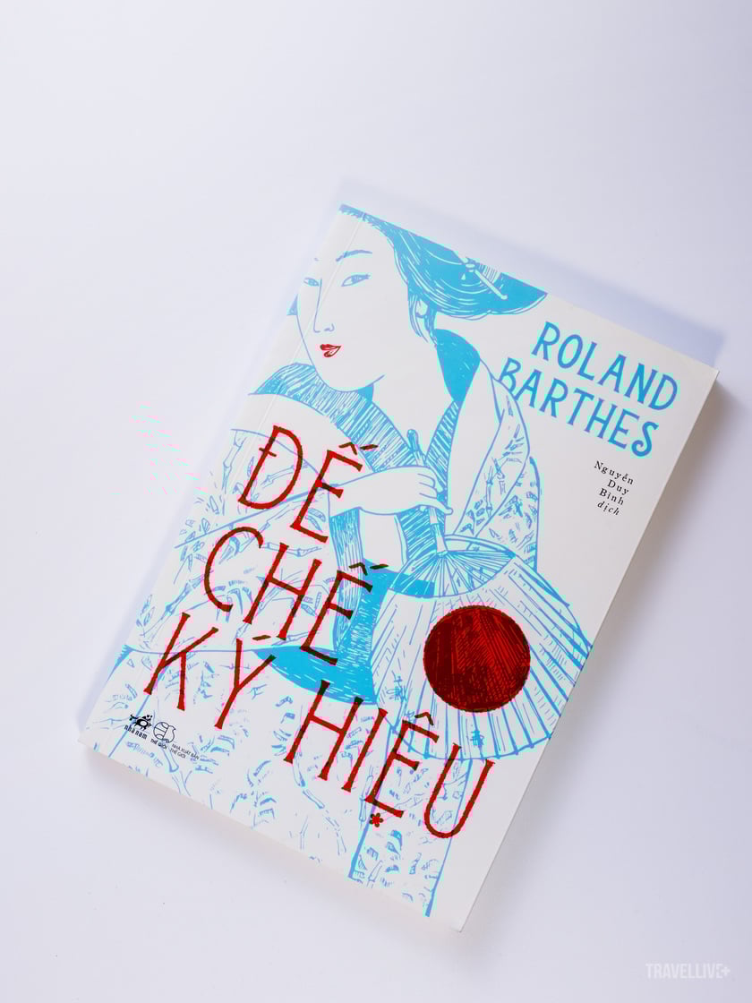 “Nước Nhật, nước Nhật ấy, nước Nhật của anh ấy – đối với Roland Barthes – là điều không tưởng của cái thèm muốn”