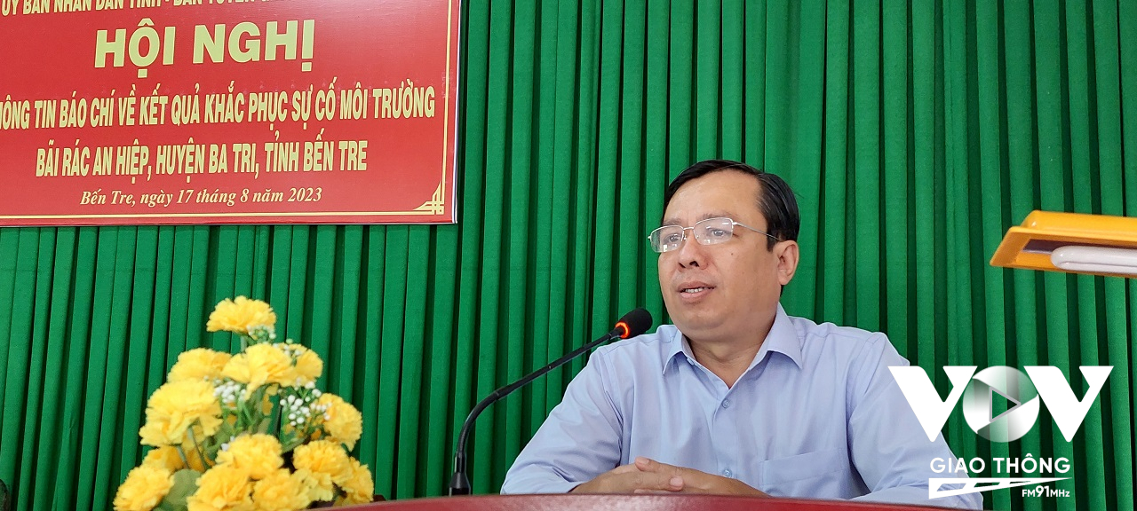Ông Bùi Minh Tuấn - GĐ Sở TN&MT Bến Tre trả lời báo chí tại buổi thông tin về kết quả giải quyết mô nhiễm môi trường tại bãi rác An Hiệp