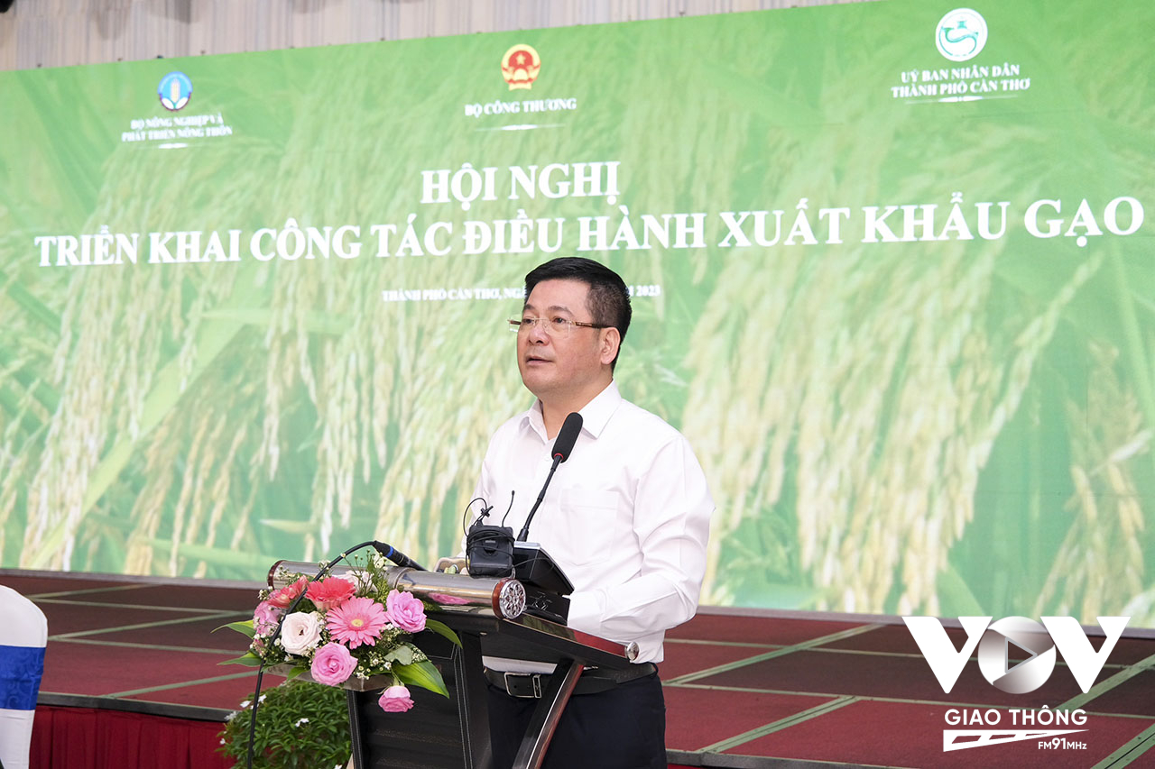Bộ trưởng Bộ Công thương Nguyễn Hồng Diên phát biểu tại Hội nghị Triển khai công tác điều hành xuất khẩu gạo tại TP. Cần Thơ hôm 4/8