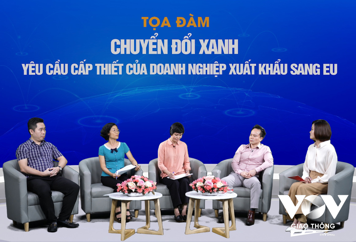 Tọa đàm Chuyển đổi xanh - Yêu cầu cấp thiết của doanh nghiệp xuất khẩu sang EU