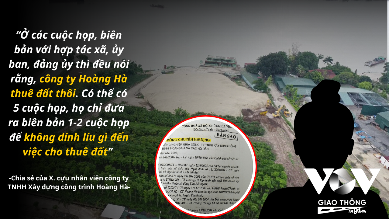 Tình tiết bất ngờ, một cựu nhân viên Công ty TNHH công trình Hoàng Hà lên tiếng, trong các cuộc họp giữa công ty này với người dân, nội dung đều là thuê đất, không hiểu sao, sau đó xuất hiện văn bản chuyển nhượng